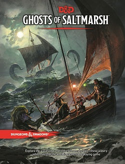 Dungeons & Dragons Ghosts of Saltmarsh