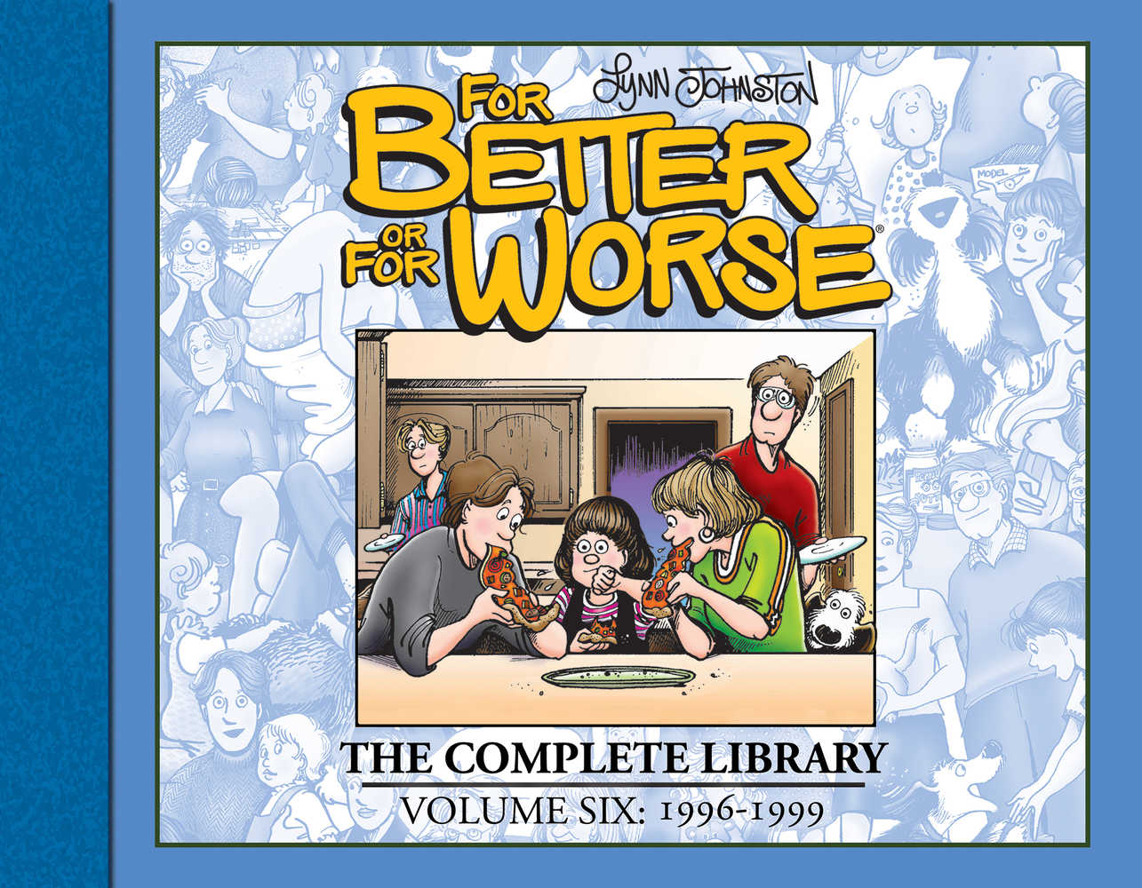 For Better Or For Worse Comp Library Hardcover Volume 06
