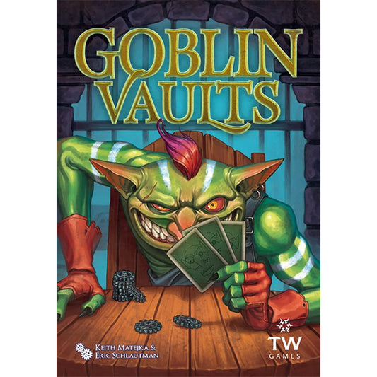 Goblin Vaults.